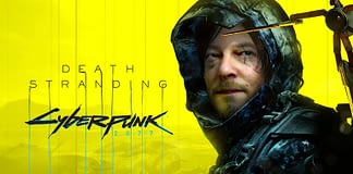 Death Stranding x Cyberpunk 2077